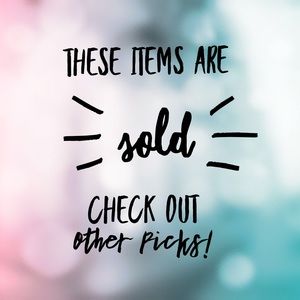 Items from this point on are already sold! 🔒